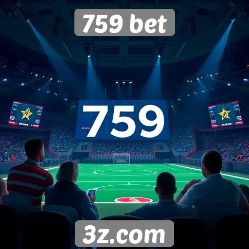 Como o 759 bet se destaca na experiência do usuário