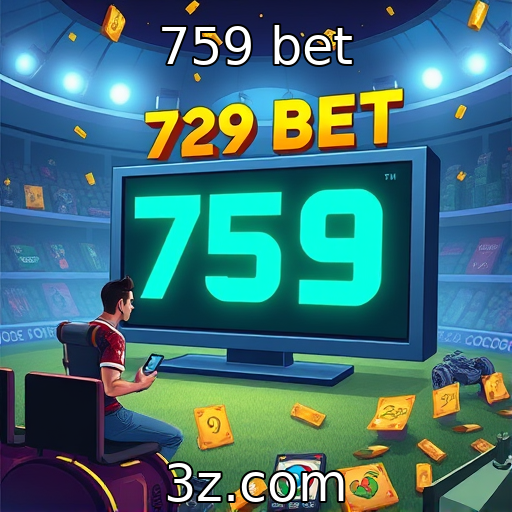 759 bet | Tendências de tecnologia em plataformas de jogos
